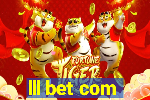lll bet com